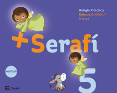 RELIGIO 5ANYS EI 17 SERAFI | AA,VV | 9788421863985 (Casals)