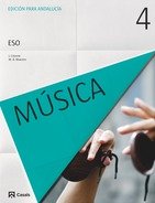 Música 4º ESO Andalucía 17 (Casals) - 9788421864647