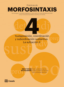Coordinación y Subordinación Sustantiva.la Sufijación (Casals, Editorial S.a.) - 9788421866054