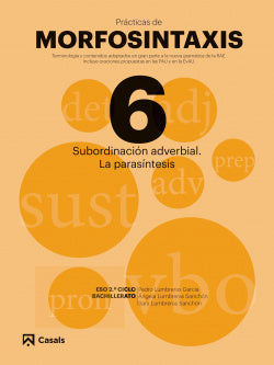 Subordinación Adverbial.la Parasíntesis (Casals, Editorial S.a.) - 9788421866078