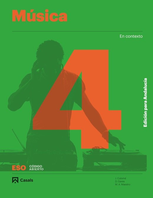 Música 4ºESO Andalucía | Varios autores | 9788421866467 (CASALS)