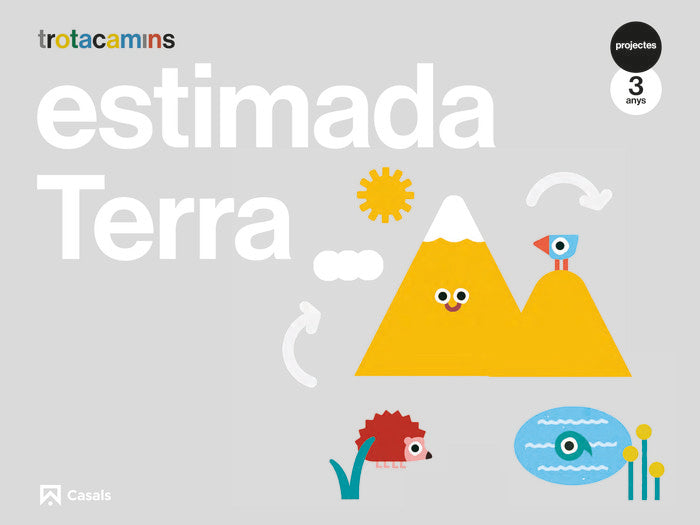 ESTIMADA TERRA 3ANYS EI 21 TROTACAMINS | Varios Autores | 9788421872130 (Casals) Imagen principal del producto