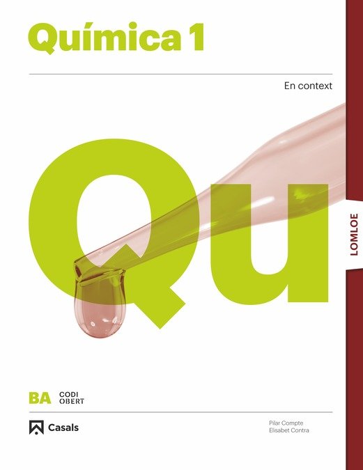 ✅ QUIMICA 1ºNB 22 LOMLOE CODIGO ABIERTO CAT/C,VAL/BAL I AA,VV I CASALS I 9788421874516