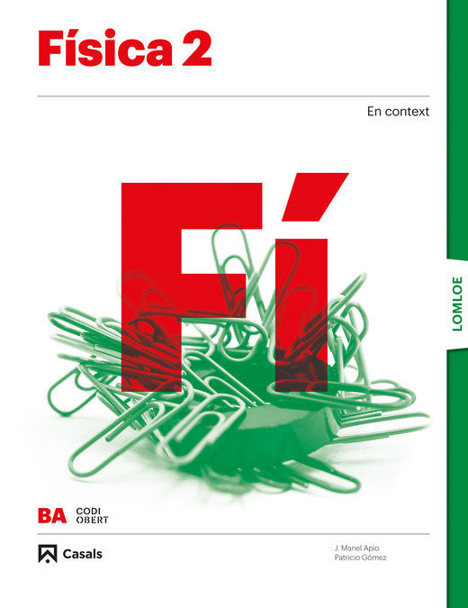 ✅ FISICA 2ºBACH CAT/C,VAL/BAL 23 CODIGO ABIERTO I AA,VV I CASALS I 9788421874530 Imagen principal del producto
