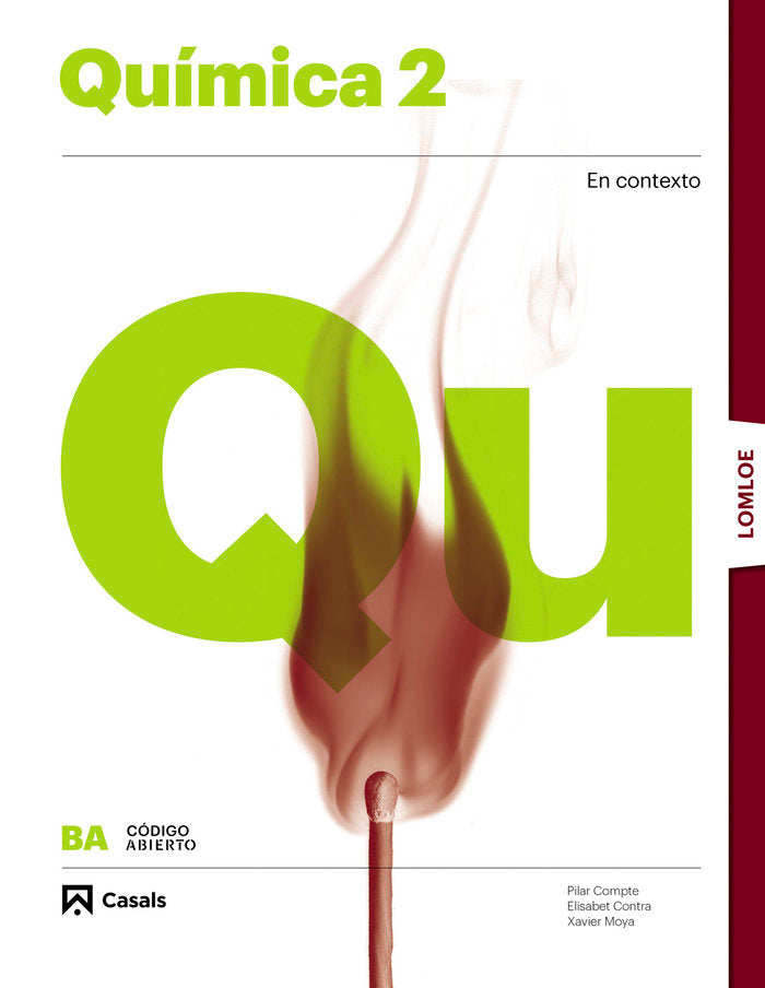 ✅ QUIMICA 2ºBACH 23 LOMLOE CODIGO ABIERTO - 9788421874561