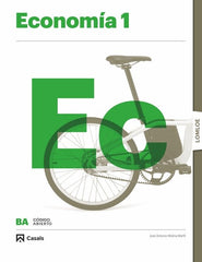 ✅ ECONOMIA 1ºNB 22 LOMLOE CODIGO ABIERTO I AA,VV I CASALS I 9788421874653