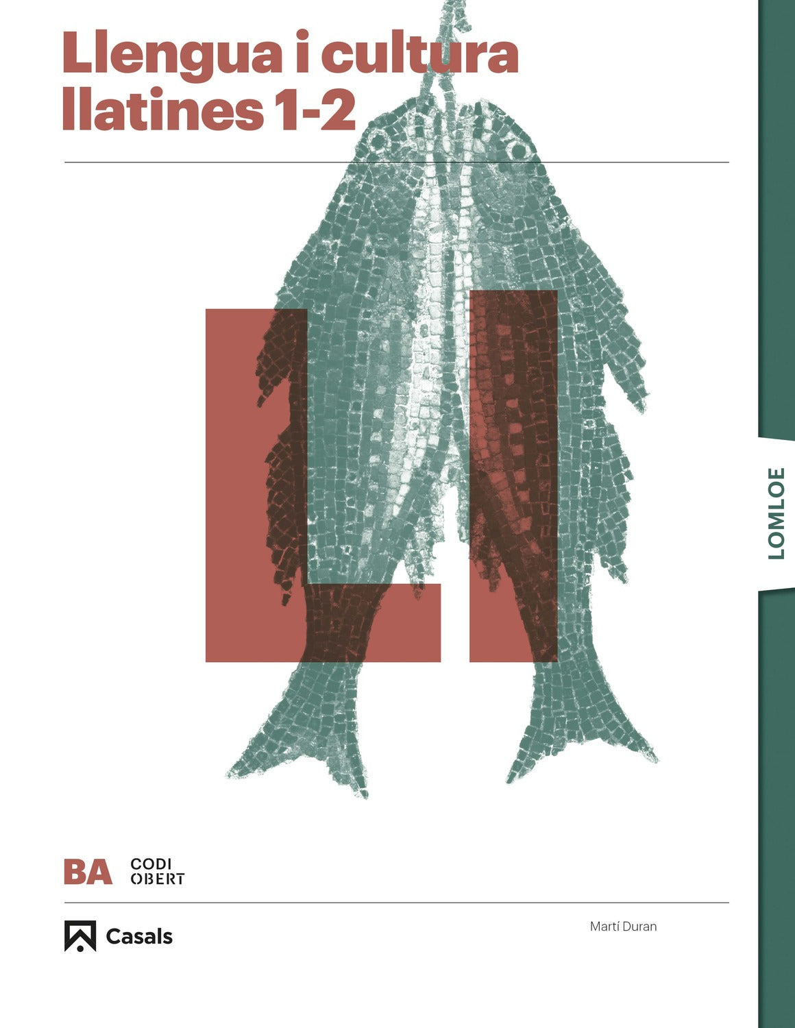 Llengua i cultura llatines 1-2 BA. Cornudella, Mireia (Editorial Casals) 9788421874738 Imagen principal del producto