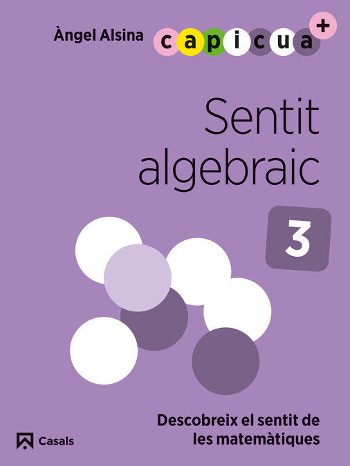 SENTIT ALGEBRAIC 3 5ANYS EI 24 CAPICUA | AA,VV | 9788421879993 (Casals)