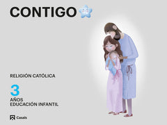 CUADERNO RELIGION 3AÑOS EI 24 CONTIGO | Varios Autores | 9788421881507 (Casals)