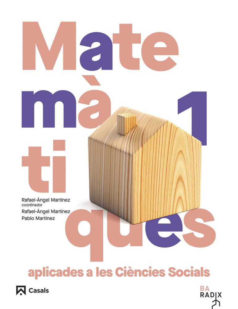Matemàtiques Aplicades CCSS 1º BACH Cat/c, Val/bal 26 Radix (Casals) - 9788421883822