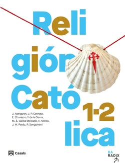 Religión Católica 1-2 Bac | CASALS,EDITORIA | 9788421883938