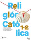 Religión Católica 1-2 Bac | CASALS,EDITORIA | 9788421883938