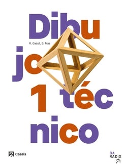 Dibujo Técnico 1 Bachille | CASALS,EDITORIA | 9788421883976
