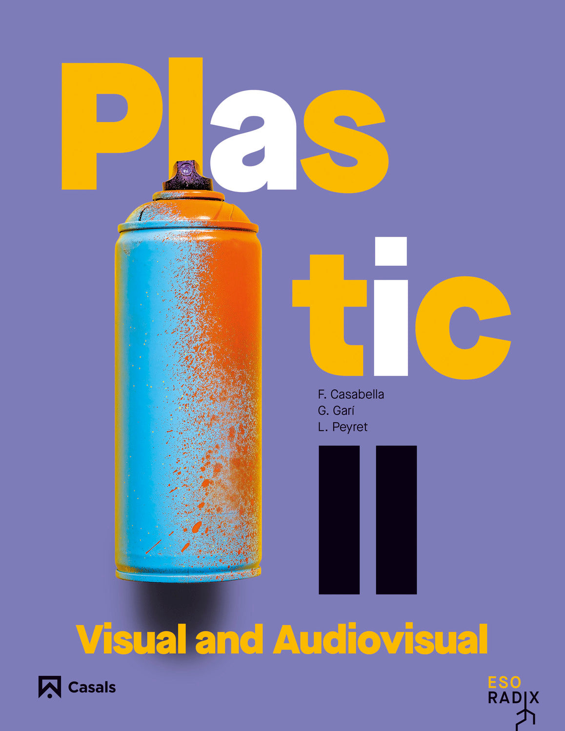 Plastic, Visual and Audiovisual II RADIX