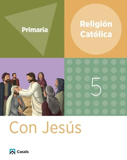 Religión 5 Primaria con Jesús (Casals, Editorial S.a.) - 9788421884126
