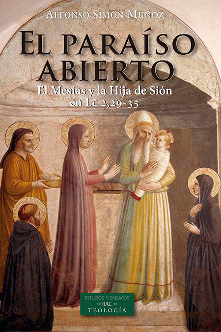 PARAISO ABIERTO EL MESIAS Y LA HIJA DE SION EN LC 229 35 - 9788422020738 Imagen principal del producto