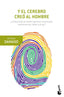 Y EL CEREBRO CREO AL HOMBRE | DAMASIO, ANTONIO | BOOKET | 9788423353682