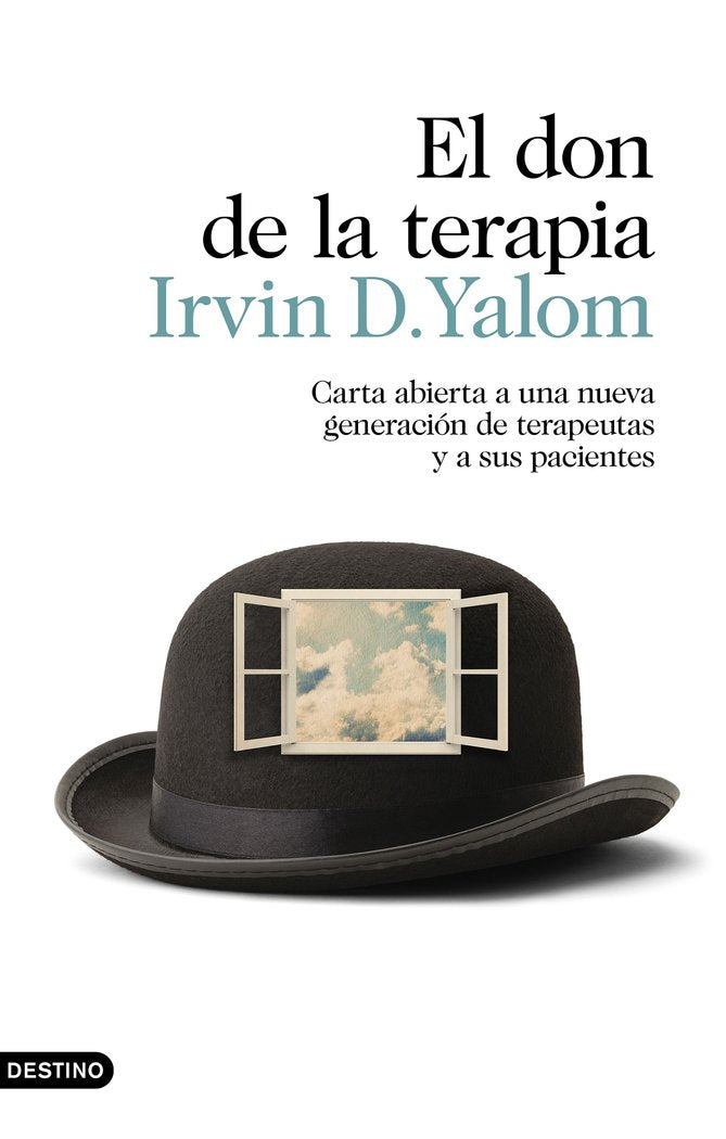 DON DE LA TERAPIA | IRVIN D, YALOM | DESTINO | 9788423354252
