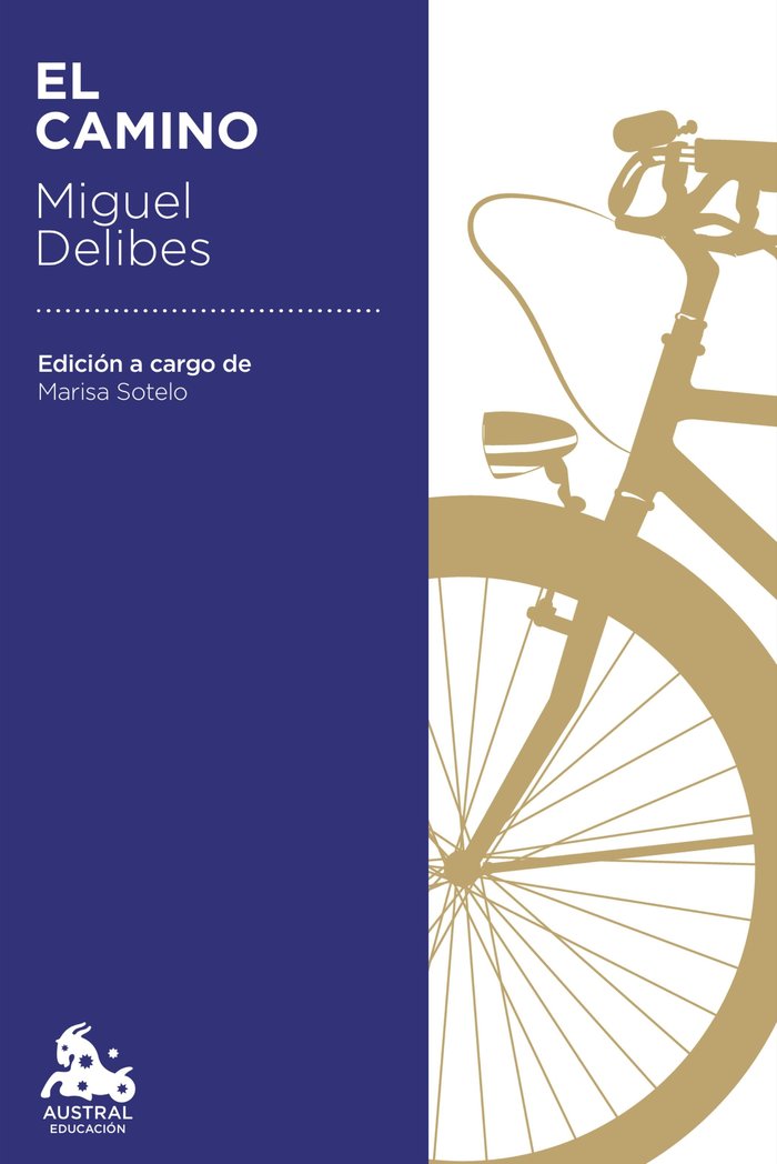 CAMINO,EL | MIGUEL DELIBES | AUSTRAL | 9788423355501