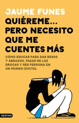 QUIEREME PERO NECESITO QUE ME CUENTES MAS - 9788423357703