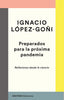 PREPARADOS PARA LA PROXIMA PANDEMIA - 9788423358250