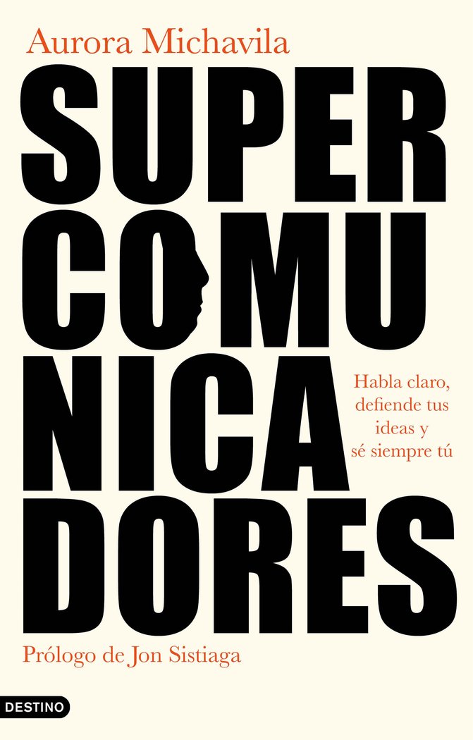 SUPERCOMUNICADORES | MICHAVILA, AURORA | DESTINO | 9788423361304 Imagen principal del producto