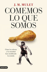 COMEMOS LO QUE SOMOS - 9788423362776
