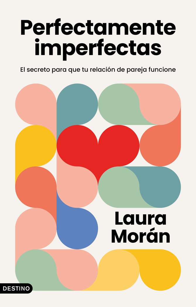 PERFECTAMENTE IMPERFECTAS | LAURA MORAN | DESTINO | 9788423364039 Imagen principal del producto