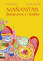 MAÑANITAS DESAYUNOS Y RITUALES - 9788423365548