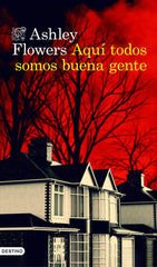 AQUI TODOS SOMOS BUENA GENTE - 9788423366118