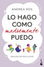 LO HAGO COMO MADREMENTE PUEDO - 9788423367092