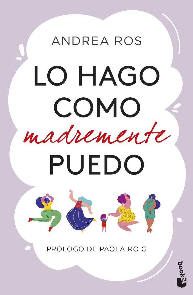 LO HAGO COMO MADREMENTE PUEDO - 9788423367092