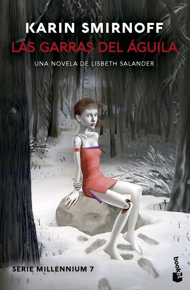 LAS GARRAS DEL AGUILA UNA NOVELA DE LISBETH SALANDER SERIE - 9788423367580