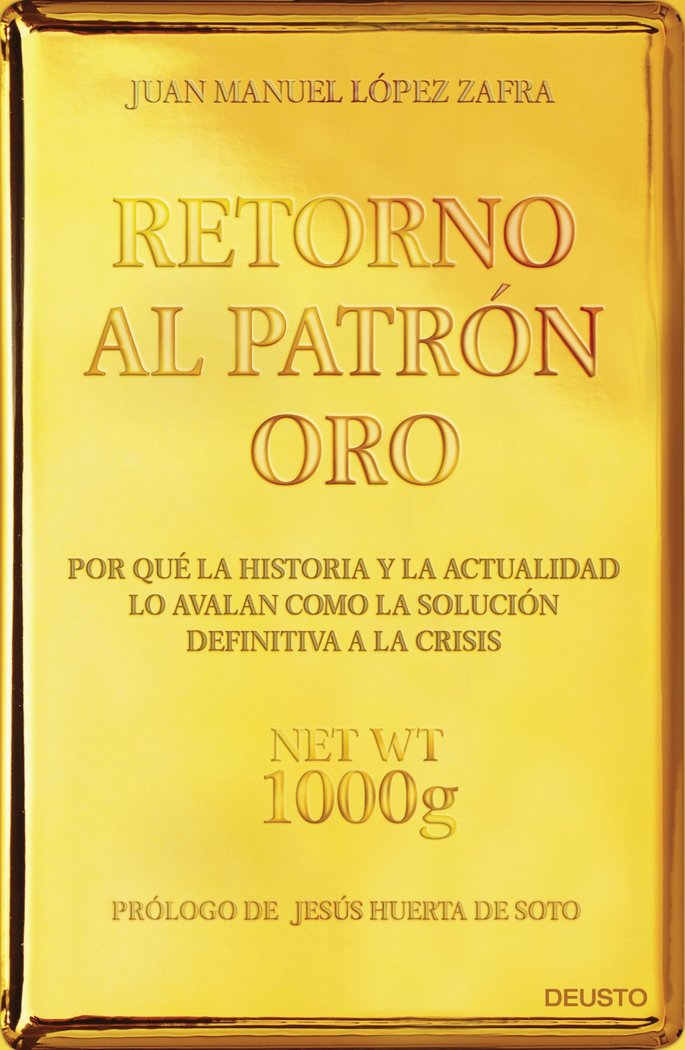 RETORNO AL PATRON ORO | LOPEZ ZAFRA,JUAN MANUEL | EDICIONES DEUSTO | 9788423418480 Imagen principal del producto
