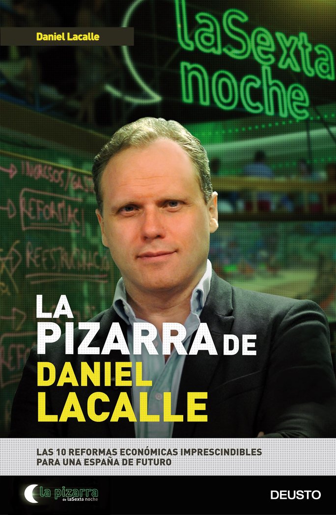 PIZARRA DE DANIEL LACALLE,LA | LACALLE FERNANDEZ,DANIEL | EDICIONES DEUSTO | 9788423424856 Imagen principal del producto