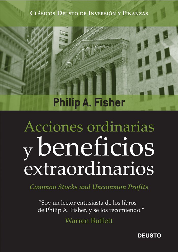 ACCIONES ORDINARIAS Y BENEFICIOS EXTRAORDINARIOS | FISHER,PHILIP | EDICIONES DEUSTO | 9788423427062 Imagen principal del producto