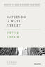 BATIENDO A WALL STREET | LYNCH,PETER | EDICIONES DEUSTO | 9788423427376