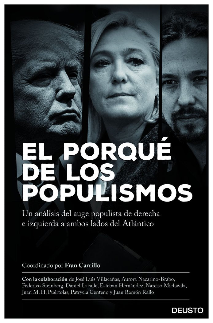 PORQUE DE LOS POPULISMOS,EL | CARRILLO,FRAN | EDICIONES DEUSTO | 9788423427406