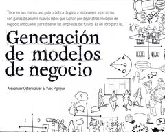 GENERACION DE MODELOS DE NEGOCIO | OSTERWALDER,ALEXANDER | EDICIONES DEUSTO | 9788423427994