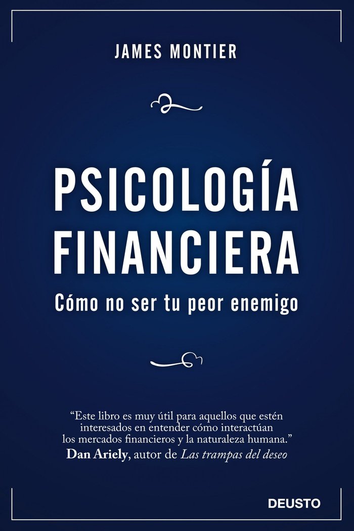PSICOLOGIA FINANCIERA | MONTIER,JAMES | EDICIONES DEUSTO | 9788423428267 Imagen principal del producto