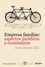 EMPRESA FAMILIAR ASPECTOS JURIDICOS Y ECONOMICOS - 9788423428403