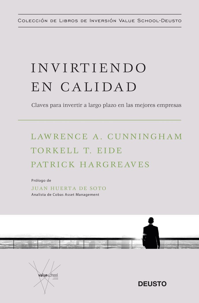 INVIRTIENDO EN CALIDAD | LAWRENCE A, CUNNINGHAM | EDICIONES DEUSTO | 9788423429141