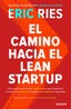 CAMINO HACIA EL LEAN STARTUPEL - 9788423429196
