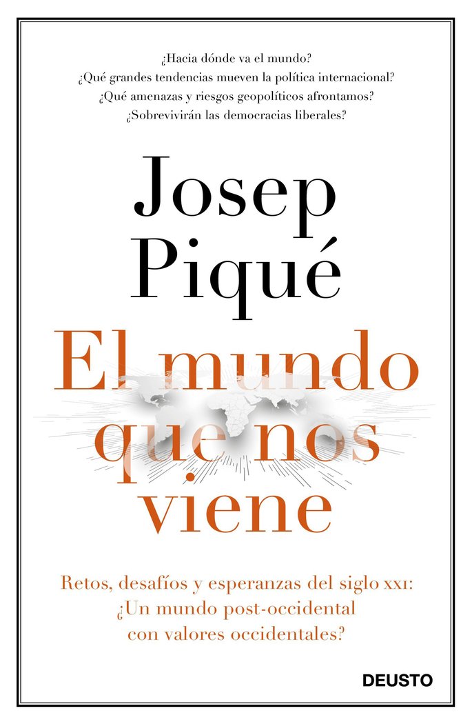 MUNDO QUE NOS VIENE,EL | PIQUE,JOSEP | EDICIONES DEUSTO | 9788423429301