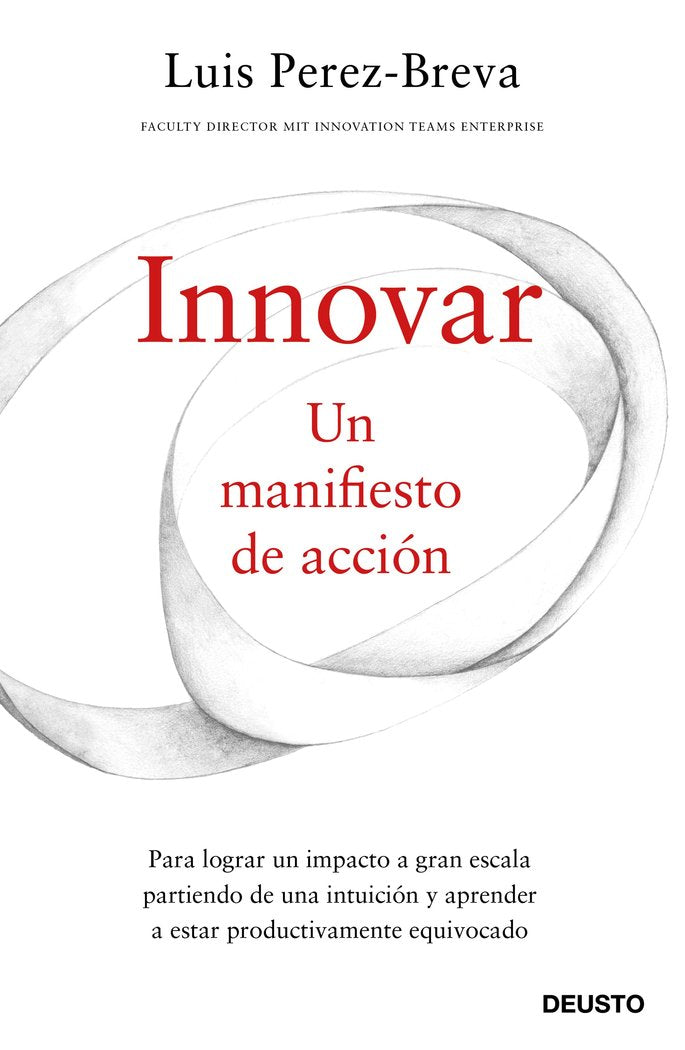 INNOVAR | PEREZ-BREVA,LUIS | EDICIONES DEUSTO | 9788423429332 Imagen principal del producto