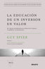 EDUCACION DE UN INVERSOR EN VALOR - 9788423429516