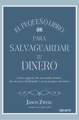 PEQUEÑO LIBRO PARA SALVAGUARDAR TU DINEROEL - 9788423430659