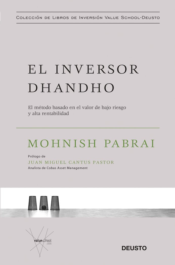 EL INVERSOR DHANDHO | MOHNISH PABRAI | EDICIONES DEUSTO | 9788423430772 Imagen principal del producto