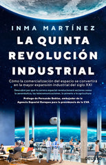 LA QUINTA REVOLUCION INDUSTRIAL | INMA MARTINEZ | EDICIONES DEUSTO | 9788423430932