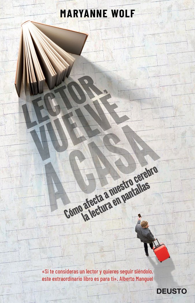 LECTOR, VUELVE A CASA | WOLF, MARYANNE | EDICIONES DEUSTO | 9788423431335 Imagen principal del producto